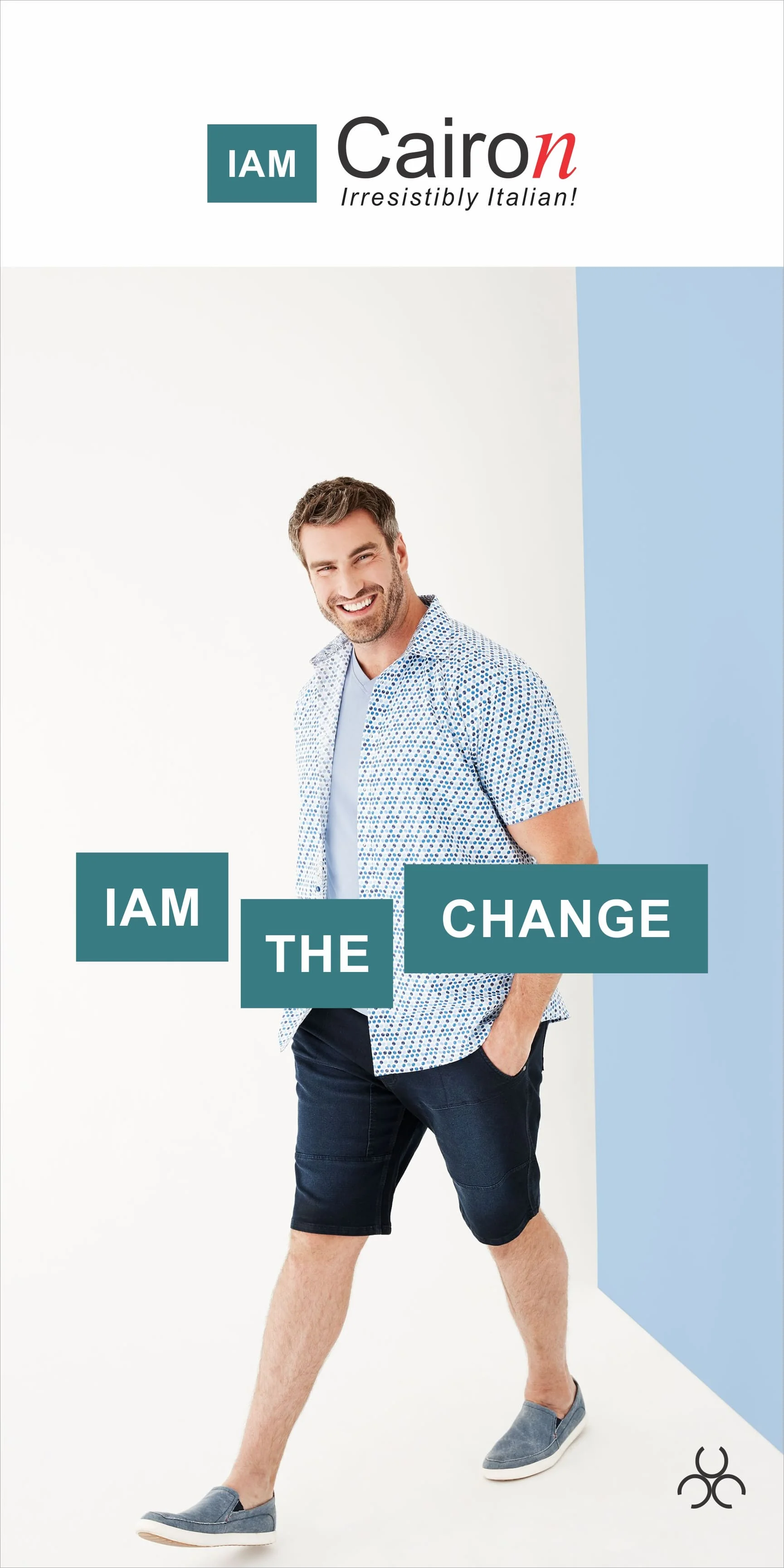 Cairon – "IAM THE CHANGE" Advertising